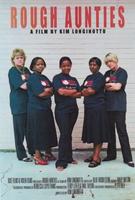 愤怒的阿姨Rough Aunties (2009)