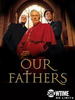 我们的父亲/Our Fathers(2005)