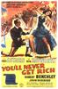 黄金梦/You'll Never Get Rich