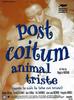 做爱后动物感伤/Post coïtum animal triste(1997)