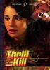 杀机快感/Thrill of the Kill(2006)