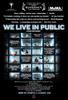 众目睽睽/We Live in Public(2009)
