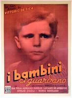 孩子在看着我们Bambini ci guardano, I (1944)