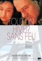 无火的冬天Tout un hiver sans feu (2004)