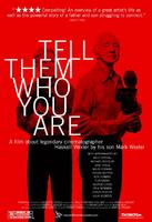 告诉他们你是谁Tell Them Who You Are (2004)