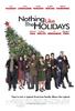 没有什么能比得上假期/Nothing Like the Holidays(2008)