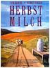 Herbstmilch