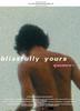 祝福/Blissfully Yours