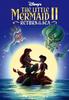 小美人鱼2：重返大海/The Little Mermaid II: Return to the Sea
