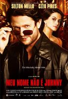 我不叫强尼Meu Nome Não é Johnny (2008)