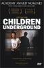 地下孩童/Children Underground