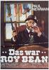 罗伊·比恩法官的生平/The Life and Times of Judge Roy Bean