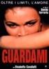 色情女星生涯/Guardami