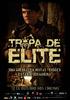 精英部队/Tropa de Elite(2007)