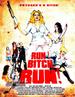贱人快跑/Run! Bitch Run!(2009)