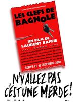 汽车钥匙Clefs de bagnole, Les (2003)