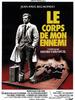 Corps de mon ennemi, Le