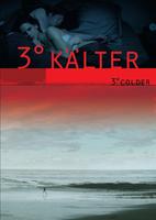 3° kälter (2006)