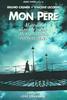 Mon père, il m'a sauvé la vie(2001)
