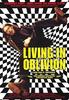 开麦拉狂想曲/Living in Oblivion
