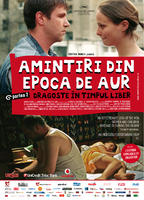 黄金时代的故事2Amintiri din Epoca de Aur 2 - Dragoste în timpul liber (2009)