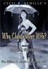 为何要改变你的生活？/Why Change Your Wife?