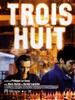 夜班/Trois huit(2001)