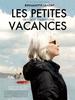 偷来的假日/Petites vacances, Les(2006)