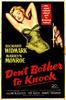 无需敲门/Don't Bother to Knock(1952)