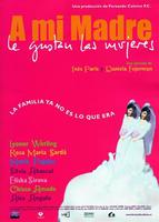 妈妈爱女人A mi madre le gustan las mujeres (2002)