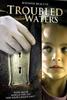 丧心失子/Troubled Waters(2006)