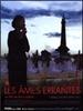 Âmes errantes, Les