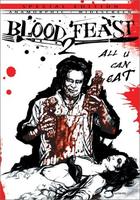 血宴2Blood Feast 2: All U Can Eat (2002)