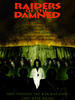Raiders of the Damned(2005)