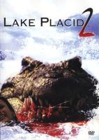 史前巨鳄2Lake Placid 2 (2007)