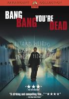 断魂枪声Bang, Bang, You're Dead (2002)