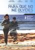 Para que no me olvides(2005)
