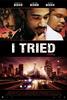 我试过了/I Tried(2007)