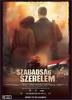 荣誉之子/Szabadság, szerelem(2006)