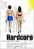 赤裸裸/Hardcore