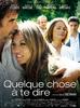 有话要说/Quelque chose à te dire
