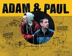 亚当与保罗Adam & Paul (2004)