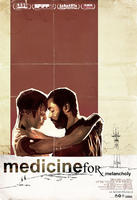忧郁的解药Medicine for Melancholy (2008)