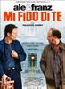 Mi fido di te(2007)