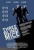 三盲鼠/Three Blind Mice(2008)