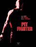 致命搏击/Pit Fighter(2005)