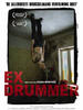 前鼓手/Ex Drummer