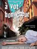 À vot' bon coeur(2004)