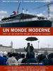 Un monde moderne