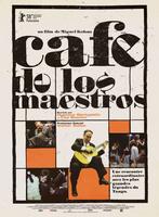 Cafe de los maestros (2008)